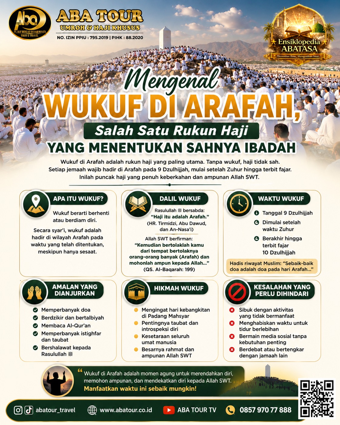 Wukuf di Arafah adalah bagian penting dari rukun Haji